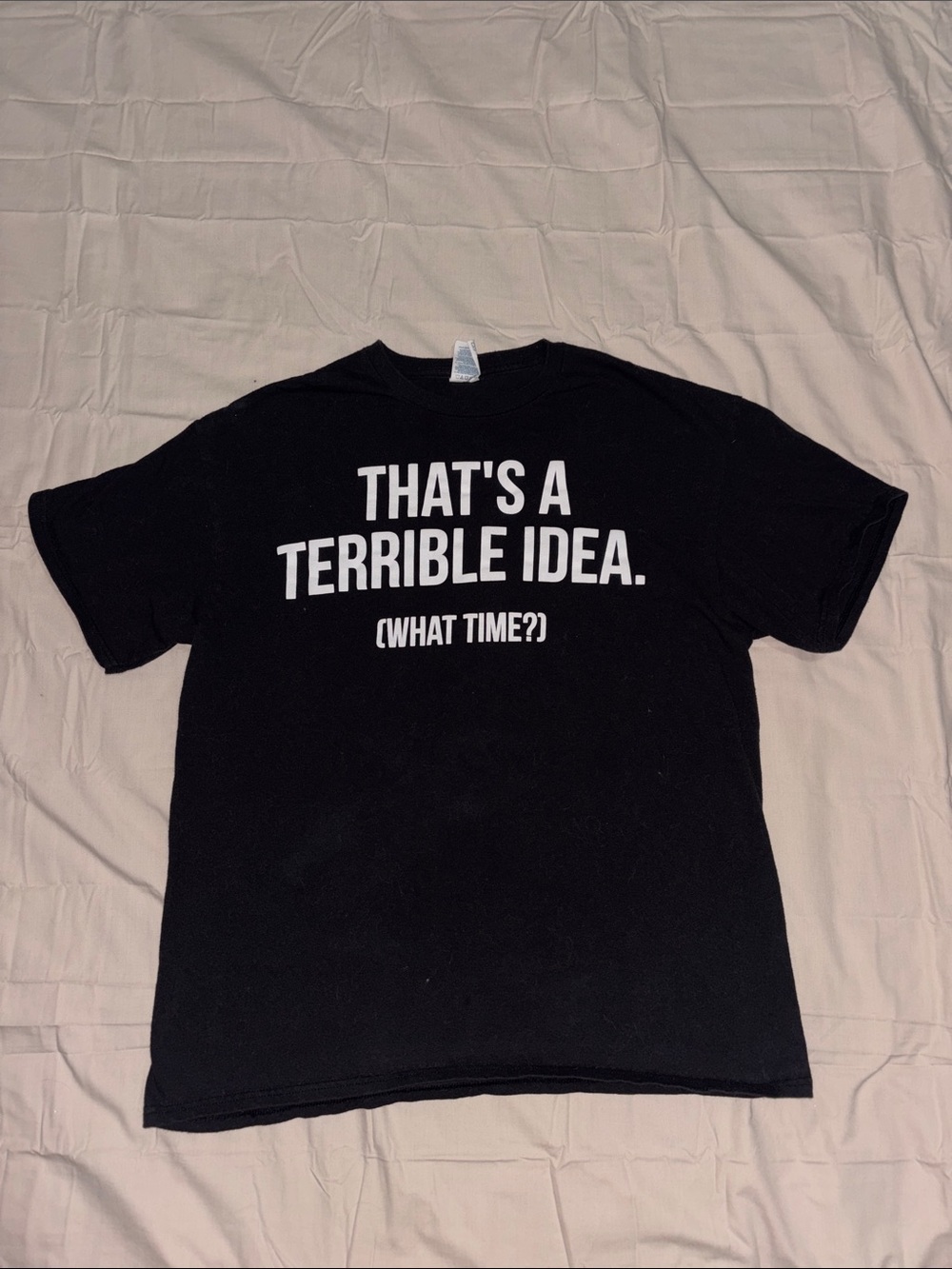 Black Short-Sleeve Graphic Tee - "That's A Terrible Idea"